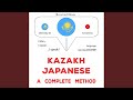 Chapter 2.24 - Qazaqşa - Japonşa: Tolıq ädis