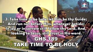 GHS 189 TAKE TIME TO BE HOLY