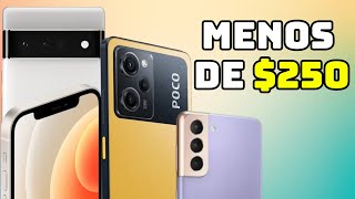 4 CELULARES GAMA ALTA por MENOS de $250 💰 ¡Potencia y Calidad!