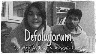 Doğukan Aydemir \u0026 Ayşegül Fırat - Defoluyorum (cover)