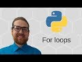 Python 3 Basics (18/34) - for loops