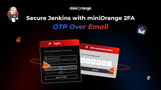 How to Configure Two-Factor Authentication (2FA) for Jenkins using OTP Over Email | miniOrange