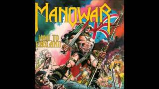 Manowar - Hail to england