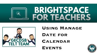 Using Manage Dates to Create Calendar Events in Brightspace