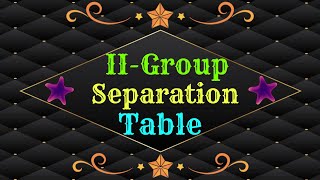 2nd Group Separation Table