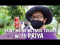 Painting Nutmeg Trees with Priya