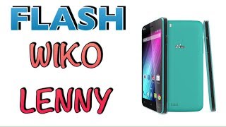 FLASH WIKO LENNY / FIRMWARE WIKO LENNY