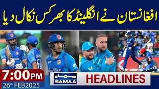 Century for Ibrahim Zadran as Afghanistan Set England 326 to Win | 7 PM SAMAA News Headlines