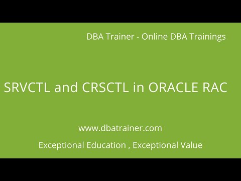 SRVCTL and CRSCTL in Oracle RAC