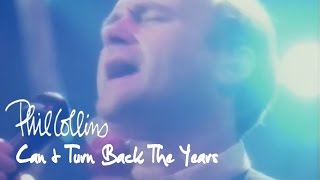 Phil Collins - Cant Turn Back The Years