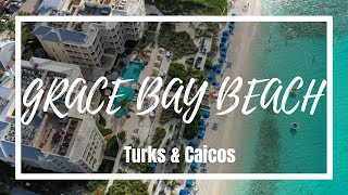 BEST BEACH IN TURKS AND CAICOS GRACE BAY BEACH VLOG