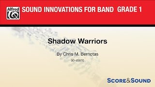 Shadow Warriors, by Chris M. Bernotas – Score \u0026 Sound