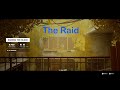 “The Raid” featuring SIFU