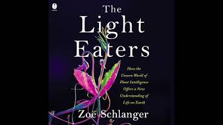 AI generated discussion about Light Eaters by Zoë Schlanger chapter 4