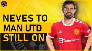 Ruben Neves to Manchester United ON! Man United News