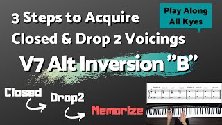 【一緒に弾いて覚える】オルタードセブンス転回形「B」 Closed \u0026 Drop 2 Voicing【ヴォイシング】