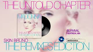 Madonna - The Untold Chapter (The Remixes Edition by Skin Bruno)