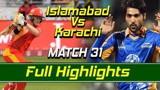 Islamabad United vs Karachi Kings I Full Highlights | Match 31 | Qualifier | HBL PSL