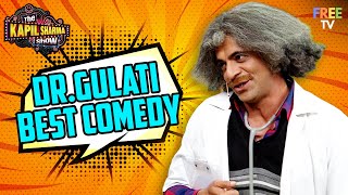 Dr. Gulati Best Comedy Scenes | Best Of Sunil Grover Comedy | TKSS