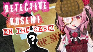 Can You Figure Out WHODUNNIT?  #DetectiveRosemi【NIJISANJI EN | Rosemi Lovelock】