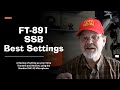 Setting up your FT-891 for SSB Mode plus RT-Systems.