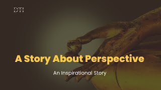 Story About Perspective Of Life, An Inspirational Story, Motivational Story, Buddha Story #success