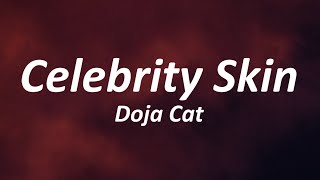 Doja Cat - Celebrity Skin (Lyrics)