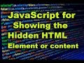 JavaScript for showing hidden HTML Element or Content