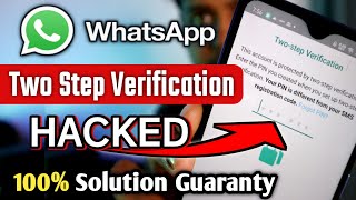How to Reset Whatsapp Two step verification without Email | Whatsapp Hacked ? | Whatsapp PIN Verify