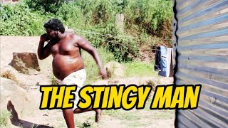 The Stingy Man