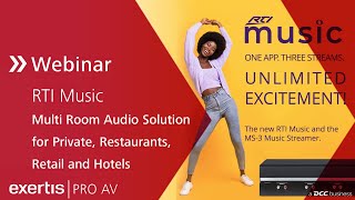 How to apply RTI Music as Multi Room Audio Solution for Private, Restaurants, Retail and Hotels