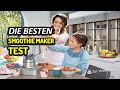 Die Besten Smoothie Maker Test 2023