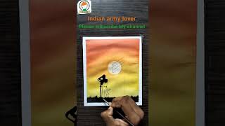 🇮🇳Indian army drawing indian flag painting how to indian army painting🤩 #shorts #indianarmy #viral
