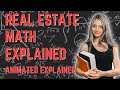 Real Estate Math Explained For The 2024 Exam | Animated Explainer | Exam Scholar - Real Estate