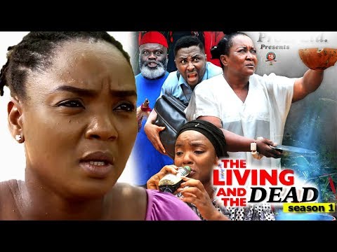 The Living And The Dead Season 1 - 2018 Latest Nigerian Nollywood Movie Full HD