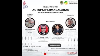 Belajar dari Autopsi Permasalahan Pengadaan Barang dan Jasa.