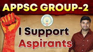 I SUPPORT APPSC GROUP-2 ASPIRANT'S DEMAND