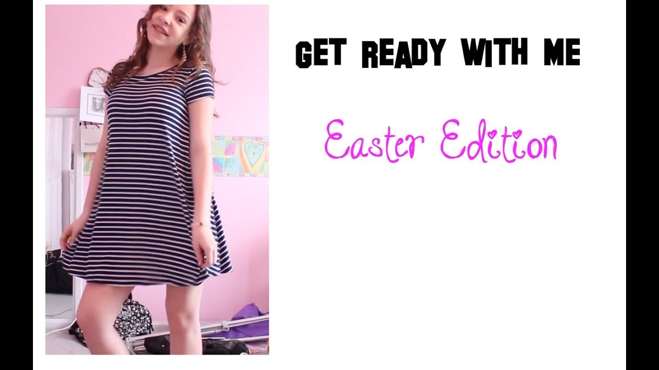 Easter Grwm Youtube