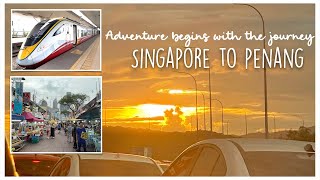 Singapore to Penang by bus and train