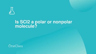 Is SCl2 a polar or nonpolar molecule?