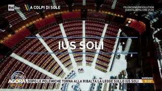 Dopo le polemiche torna alla ribalta la legge sullo Ius Soli - Agorà Estate 13/08/2024