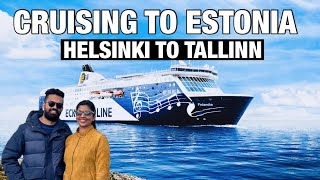 Cruising from Finland to Estonia | Ferry Ship from Helsinki to Tallinn | ECKEROLINE - Ferry Service