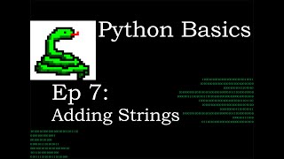 Python Basics Adding Strings