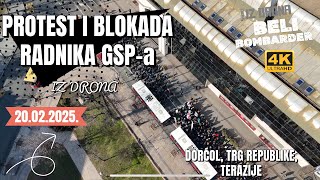 Snimak iz drona - Protest i blokada radnika GSP-a i studenata u Beogradu | 20. Februar 2025 4K