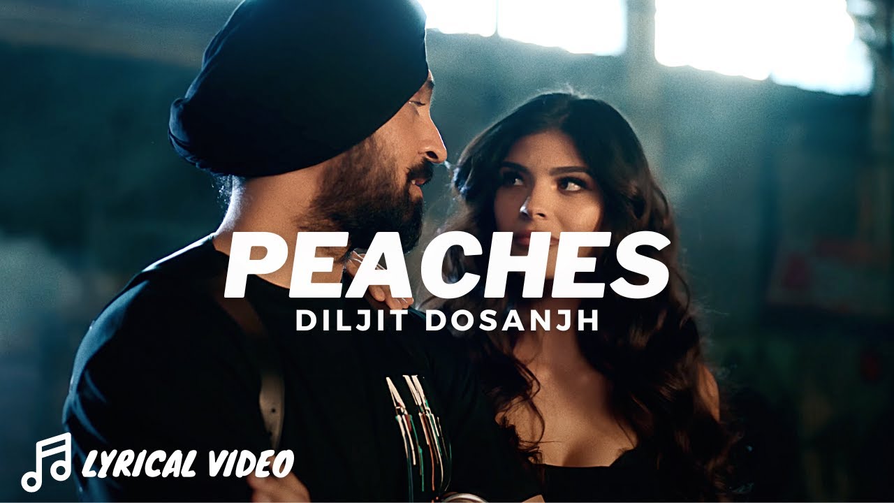 Peaches (Lyrical Video) Diljit Dosanjh | Musicize - YouTube