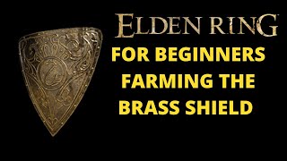 Elden Ring -Brass Shield For Beginners