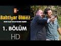 Bahtiyar Ölmez 1. Bölüm