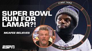 Pat McAfee BELIEVES this is Lamar Jackson's year for a Super Bowl run with the R