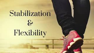 Stabilization and Flexibility