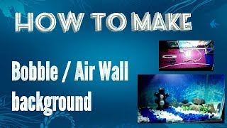 How To Make Air/Bubble Wall For Aquarium Background/Very Cheap DIY 😄